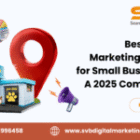 Best Digital Marketing Agency for Small Businesses: A 2025 Comparison