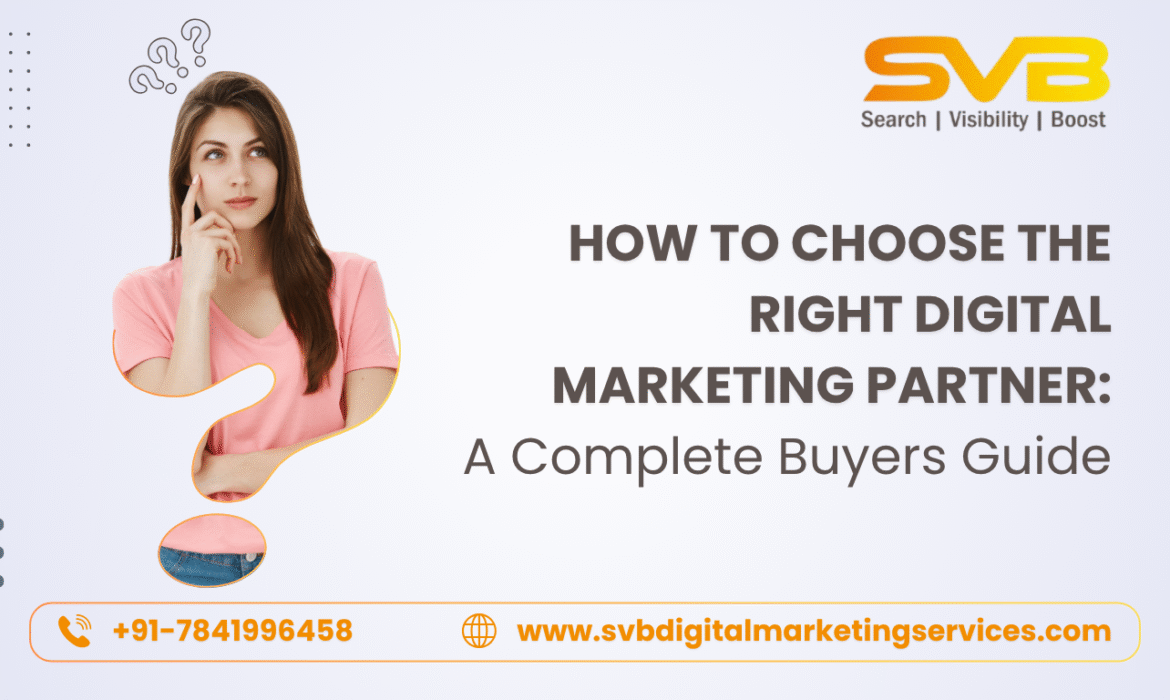 Looking to hire a digital marketing partner? This complete buyer’s guide helps you choose the right agency aligned with your goals, budget, and growth vision.