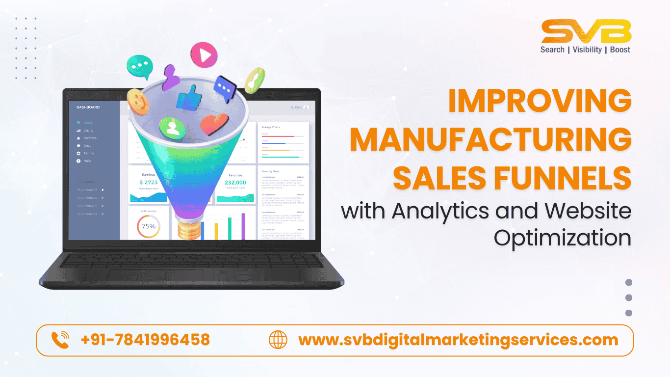 Learn how manufacturers can enhance their sales funnels using analytics and website optimization to increase lead quality, reduce drop-offs, and drive conversions.