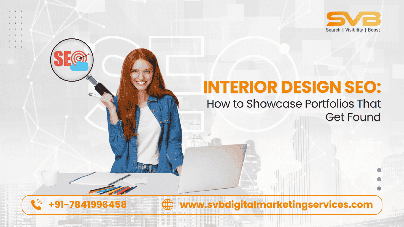 Learn how to optimize your interior design portfolio with smart SEO strategies that boost your visibility, attract the right clients, and turn clicks into consultations.