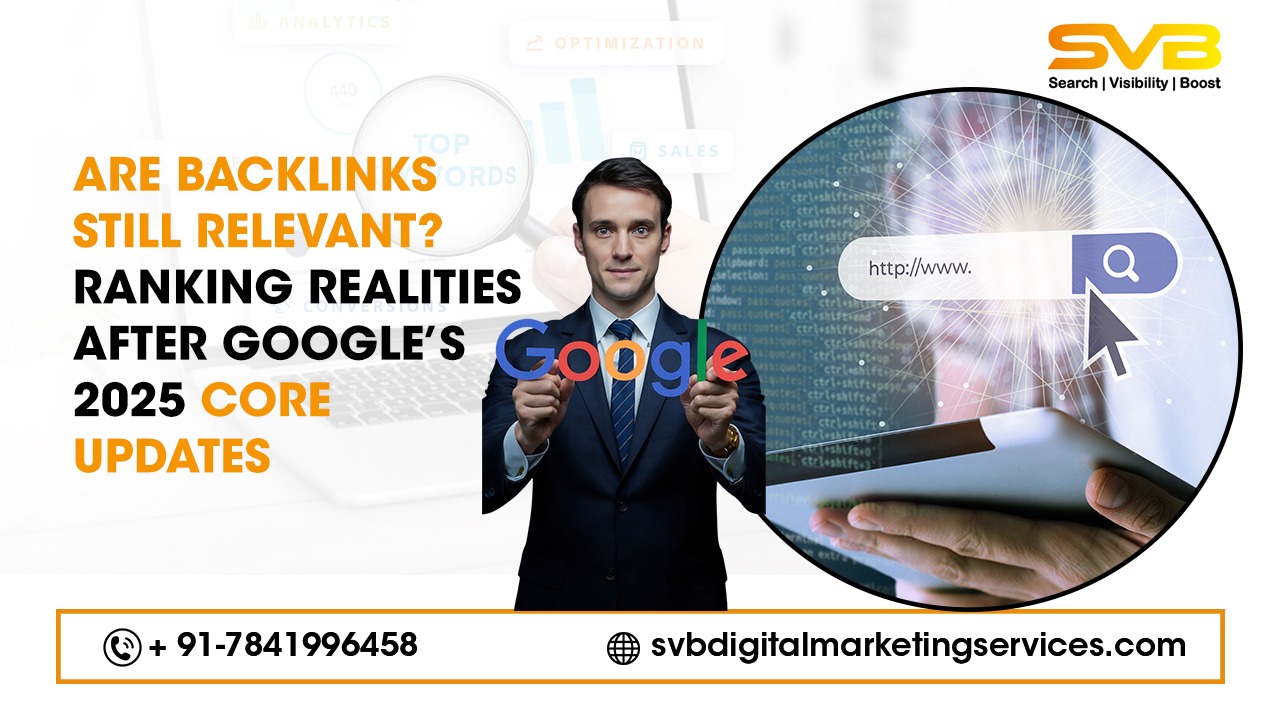 Discover if backlinks still matter after Google’s 2025 updates. Learn how entity authority, AEO, and relevance shape SEO rankings today.