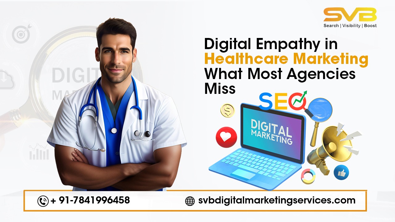 Most agencies market to patients. Few connect with them. Learn how digital empathy in healthcare marketing builds trust and drives real conversions.