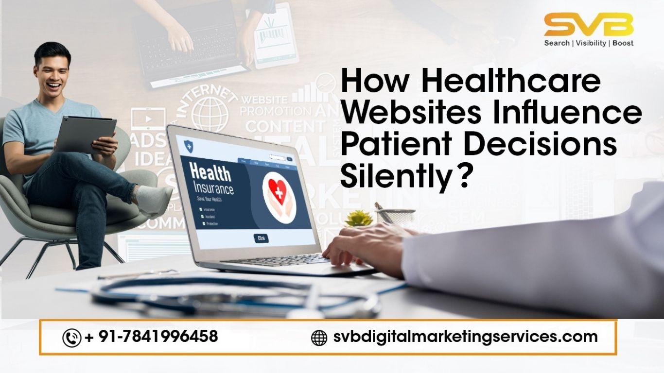 Healthcare websites influence patient decisions