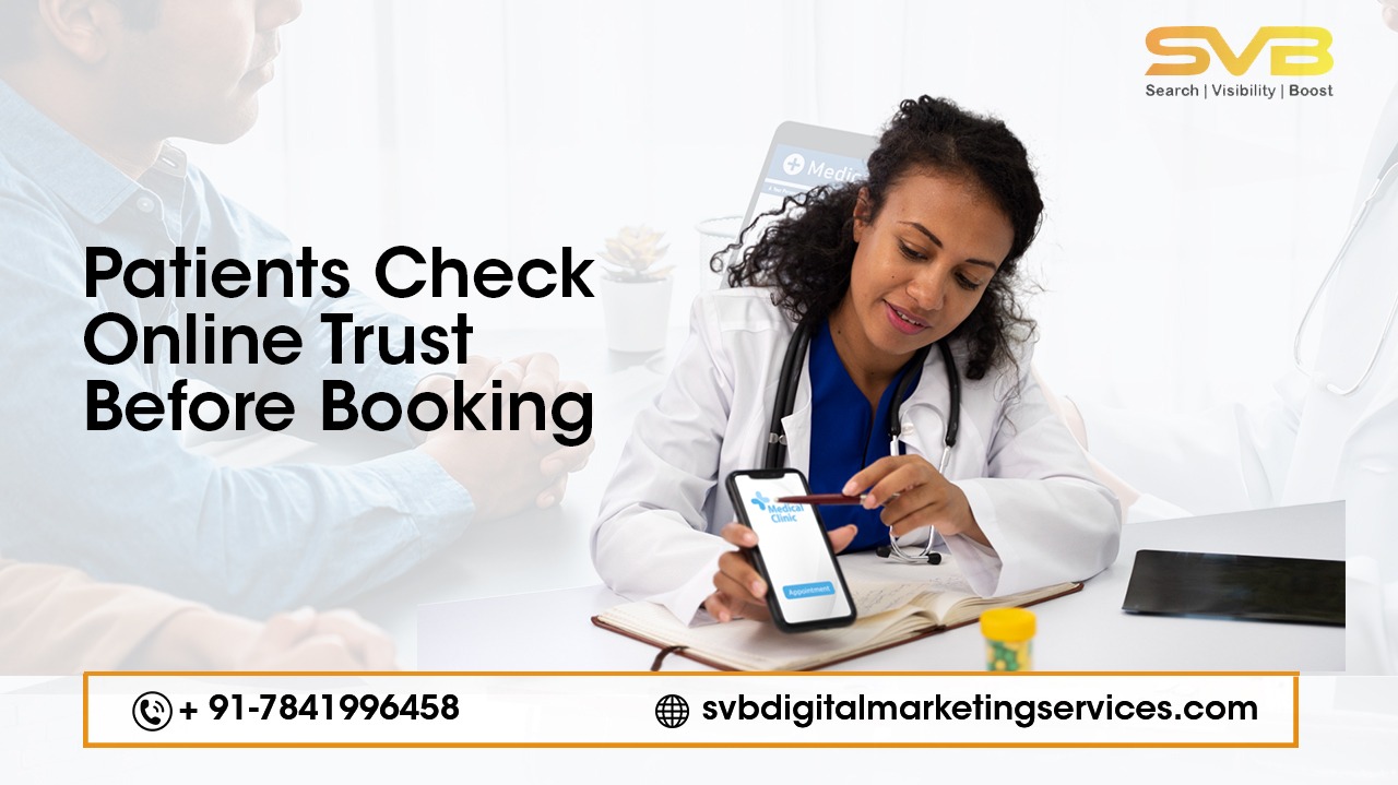 Patients Check Online Trust Before Booking