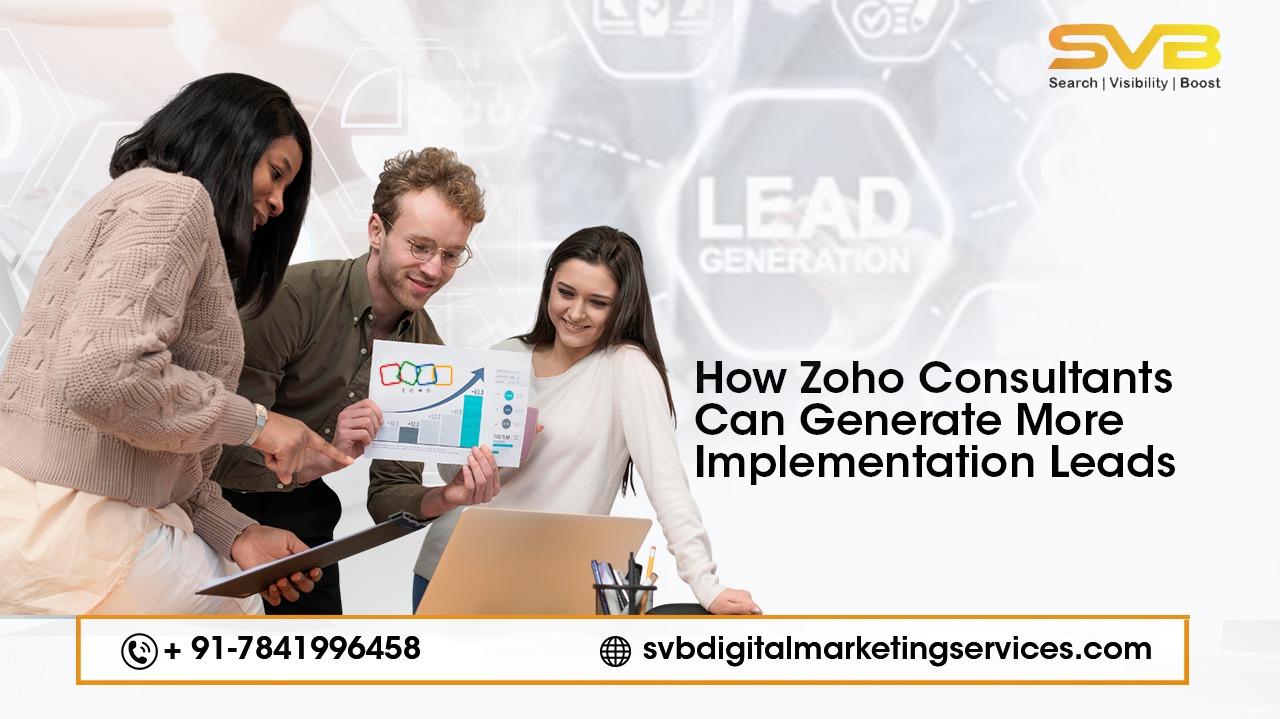 how zoho consultants generate implementation leads