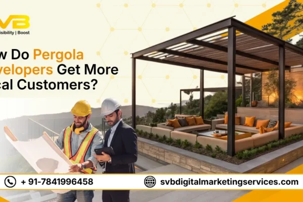 Pergola Developers Local Visibility Guide